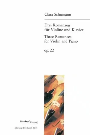 Edition Breitkopf Schumann C. - 3 Romances Op. 22 - Violon Piano | Prêt à expédier