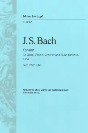 Edition Breitkopf J.S. - Concerto Re Mineur Bwv 1060 Violon Hautbois Piano | Vente flash