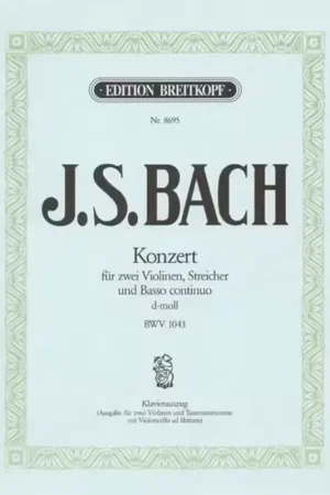 Soldes - Edition Breitkopf J.S. - Double Concerto Pour Violon En Re Mineur Bwv 1043 - Violon Piano