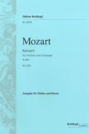 Edition Breitkopf Mozart - Violin Concerto [no. 5] In A Major K. 219 KV 219 - Violon et Piano - Bientôt épuisé