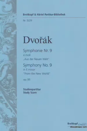 Edition Breitkopf Dvorak A. - Symphonie N9 Nouveau Monde En Mi Mineur Op. 95 - Conducteur Poche - Très demandé