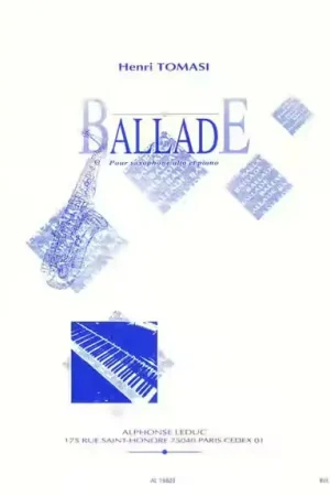 Leduc Tomasi Henri - Ballade - Saxophone Piano | Prix malin