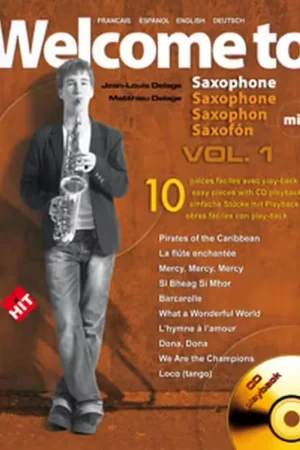 Hit Diffusion Delage JL&M - Welcome To Saxophone Mib Vol.1 + CD - Prix spécial