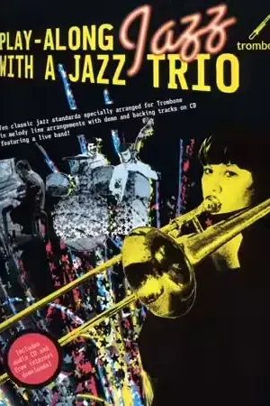 Wise Publications Play Along Jazz With A Trio Trombone + CD - Qualité supérieure