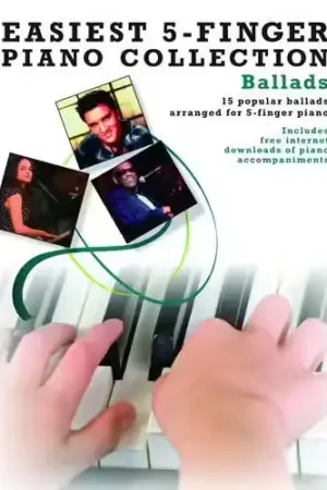 Wise Publications EASIEST 5-FINGER PIANO COLLECTION BALLADS | Affaire à saisir