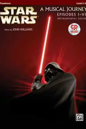 Premium | Alfred Publishing Star Wars Musical Journey Episodes I - Vi Trombone + Audio En Ligne