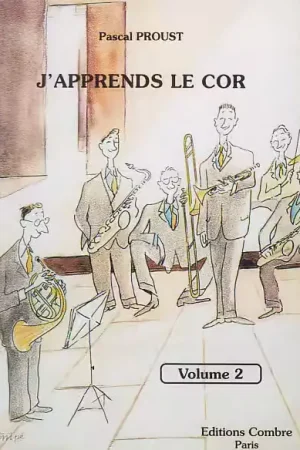 Coup de cœur des clients | Combre Proust Pascal - J'apprends Le Cor Vol.2