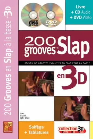 Play Music Publishing Nelson Franck - 200 Grooves En Slap En 3D CD + DVD - Satisfait ou remboursé