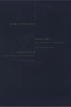 Wilhelm Hansen Nielsen Carl - Concerto Pour Flute (piano Reduction) | Liquidation