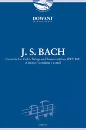 Dowani BACH J.S. - CONCERTO BWV 1041 IN A MINOR - VIOLON PIANO | Nouveau chez nous