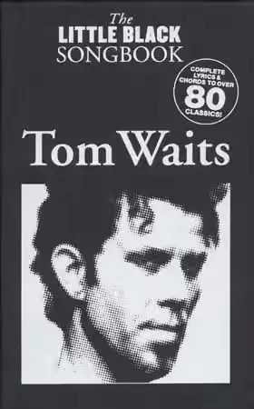 Wise Publications Waits Tom - Little Black Songbook - Économisez maintenant
