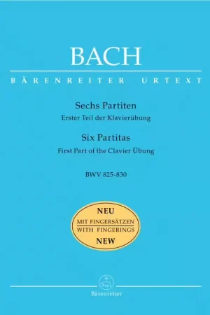 Prix imbattable - Barenreiter Bach J.S - Six Partitas BWV 825-830 - Piano