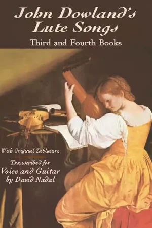 Dover Dowland J. - John Dowland'S Lute Songs Third And Fourth Book With Original Tlature - Disponible à la commande