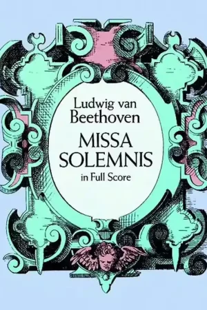 Dover Beethoven L.van - Missa Solemnis - Full Score - Tout juste ajouté