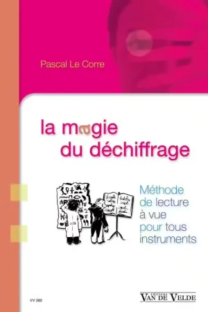 Cette semaine uniquement | Van De Velde Le Corre Pascal - La Magie Du Dechiffrage