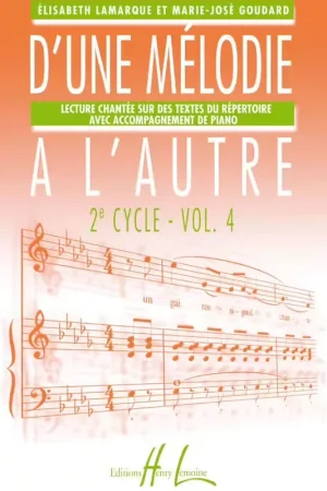 Bonne affaire - Lemoine Lamarque E. / Goudard M.-J. - D'une Melodie A L'autre Vol.4