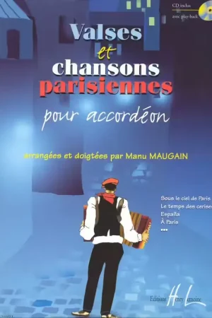 Prix réduit - Lemoine Maugain - Valses et Chansons Parisiennes + CD - Accordeon