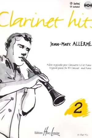 Lemoine Alle Jean-Marc - Clarinet Hits Vol.2 + Cd - Clarinette Piano | Tendance