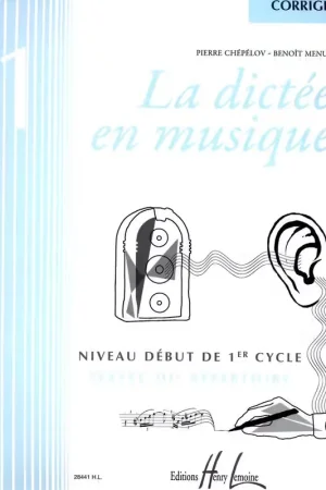Lemoine Chepelov P./ Menut B. - La Dictee En Musique Vol.1 - Corrige - Prix exceptionnel