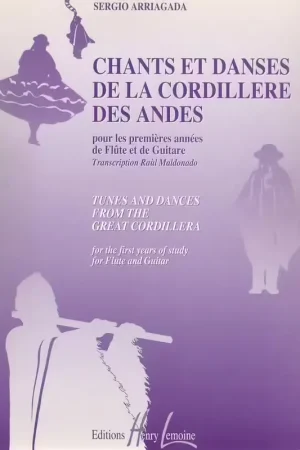 Économisez maintenant | Lemoine Arriagada/maldonado - Chants/danses Cordillère FL/GT - Flûte et Guitare