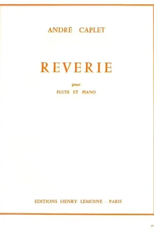 Bien noté - Lemoine Caplet - Rêverie - Flûte et Piano