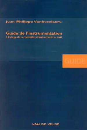 Van De Velde Vanbeselaere JEAN-philippe - Guide De L'instrumentation - Profitez-en maintenant