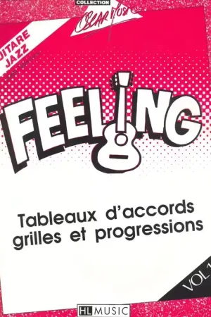 Dernier arrivage - Lemoine Sebastien - Feeling Vol.1 - Guitare