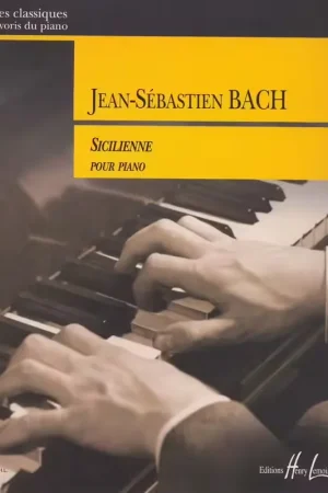 Prêt à expédier | Lemoine Bach - Sicilienne B.W.V.596 - Piano