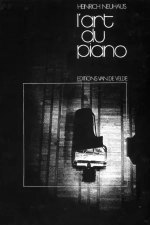 Van De Velde Neuhaus Heinrich - L'art Du Piano - Piano | Plus que quelques articles