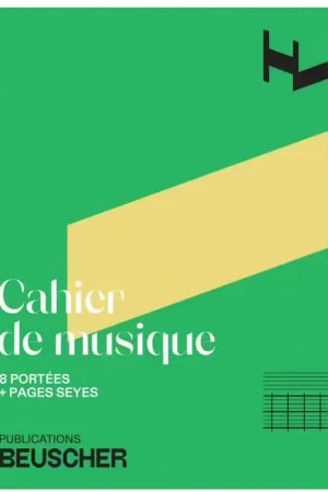 Paul Beuscher Publications Cahier De Musique 8 Portées + Pages Seyes | Nouveau au catalogue