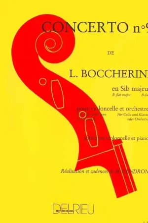 Super offre | Edition Delrieu Boccherini L. - Concerto N°9 En Sib Maj. G482 - Violoncelle Piano
