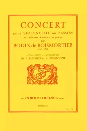 Edition Delrieu BOISMORTIER J. BODIN (DE) - CONCERT EN RE MAJ. - VIOLONCELLE PIANO | Top des ventes