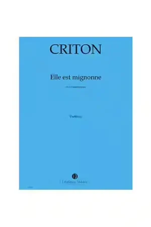Soldes - Jobert Criton - Elle Est Mignonne (basse/guit) - Baryton et Guitare En 1/12 E De Ton