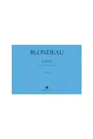 Premium | Jobert Blondeau - Ici et Là I - Clar.+electro. - Clarinette et Électronique