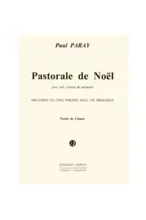 Jobert Paray - Pastorale De noôL-choeur - Parties De Choeur - Prix exceptionnel