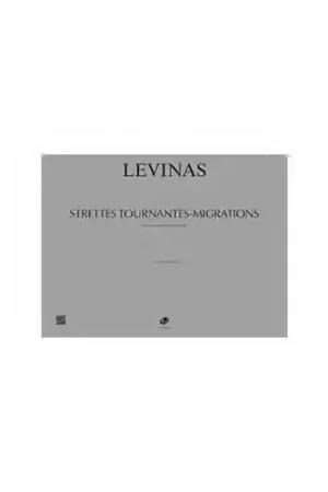 Dépêchez-vous - Lemoine Levinas - Strettes TOURNANTES-migrations - 9 Instruments