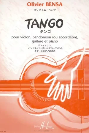 Lemoine Bensa - Tango - Violon Bandonéon Guitare Et Piano - Nouveauté