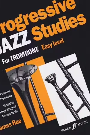 Prix exceptionnel - Faber Music Rae James - Progressive Jazz Studies 1 - Trombone