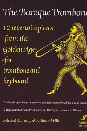 Très apprécié des clients - Faber Music Fer Music Wills S. - Baroque Trombone - Trombone Piano