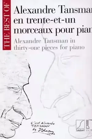 Disponible à la commande - Durand TANSMAN A. - BEST OF EN 31 MORCEAUX POUR PIANO