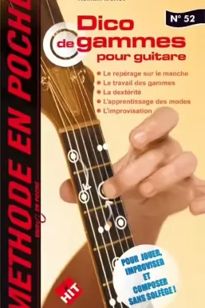 Hit Diffusion Dico De Gammes Pour Guitare N°52 - Morlot | Affaire à saisir
