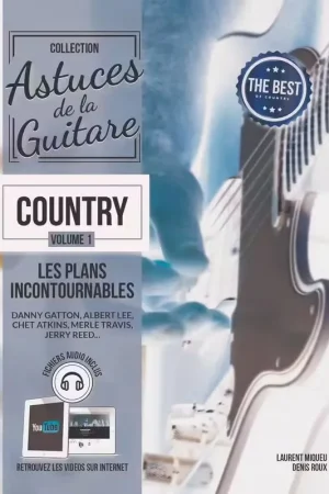 Offre spéciale | Coup De Pouce Roux/miqueu - Astuces De La Guitare Country Vol.1 + Audio