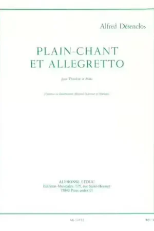 Leduc DESENCLOS - PLAIN-CHANT ET ALLEGRETTO - Nouveau chez nous