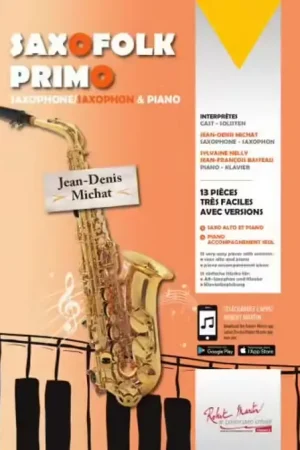 Robert Martin Michat J. D. - Saxofolk Primo + Audio - Saxophone - Jusqu'à épuisement des stocks