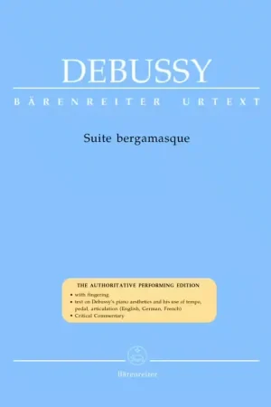 Tout juste ajouté | Barenreiter DEBUSSY CLAUDE - SUITE BERGAMASQUE - PIANO