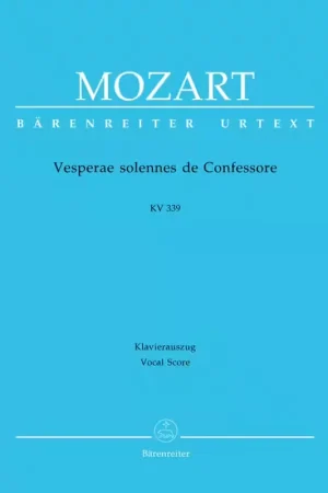 Barenreiter Moz W.A. - Verae Solennes De Confessore Kv 339 - Reduction Ch, Piano | Tout juste disponible
