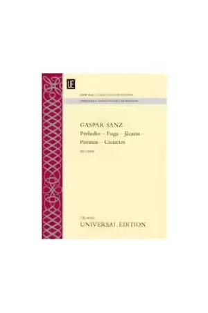 Universal Edition Sanz - Preludio ? Fuga ? Jácaras ? Pavanas ? Canarios - Guitare | Direct fabricant