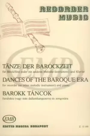 EMB (Editio Musica Budapest) Dances Of The Baroque Era - Flute A Bec Piano - Coup de cœur