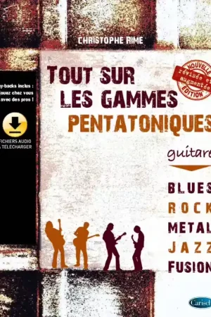 Carisch Tout Sur Les Gammes Pentatoniques Guitare - Rime | Achetez maintenant