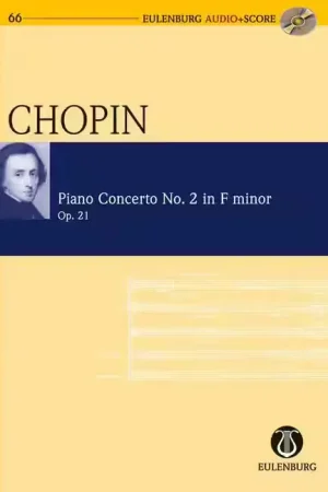 Prix choc | Eulenburg Chopin - Concerto Pour Piano N° 2 En Fa Mineur Op. 21 - Piano et Orchestre